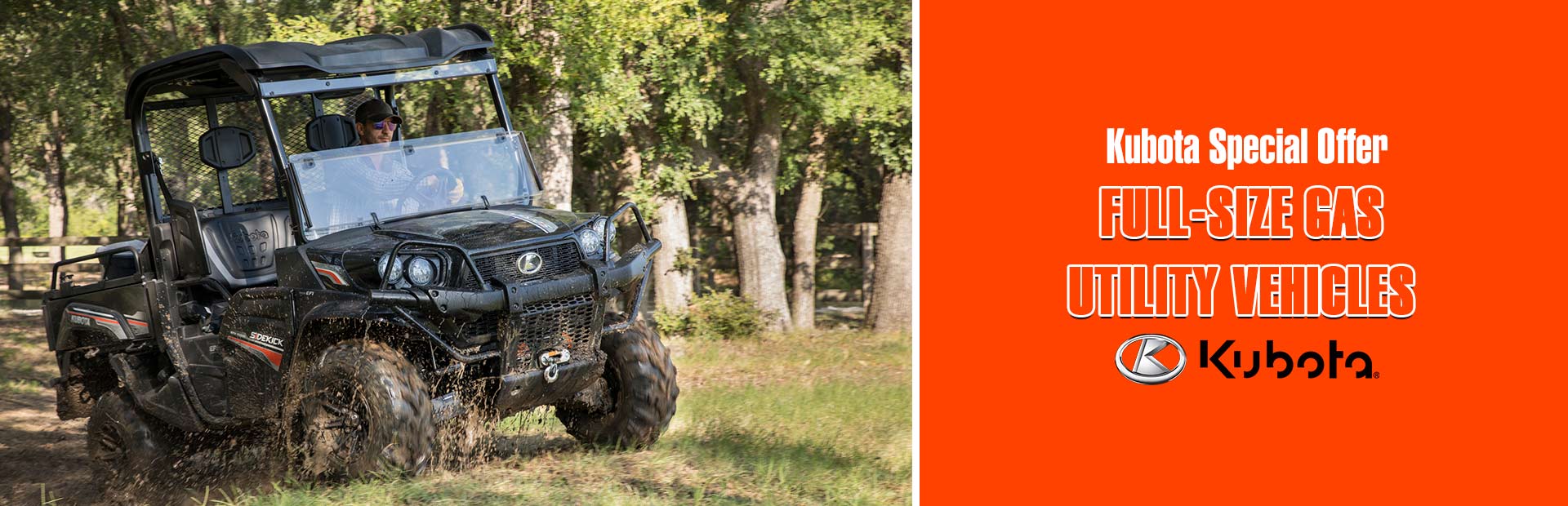 Kubota: Kubota Special Offer-FullSize Gas Utility Vehicles